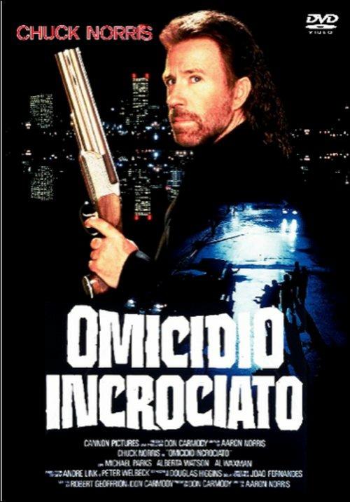 Omicidio incrociato (DVD) di Aaron Norris - DVD