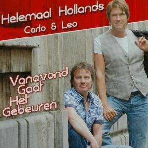 Vanavond Gaat Het Gebeuren - CD Audio di Helemaal Hollands