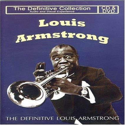 The Definitive Louis Armstrong - CD Audio + DVD di Louis Armstrong