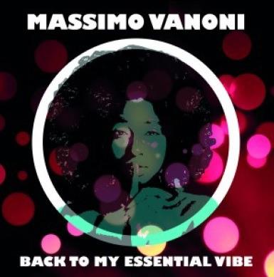 Back to my Essential Vibe - Vinile LP di Massimo Vanoni