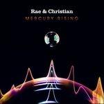 Mercury Rising - CD Audio di Rae & Christian