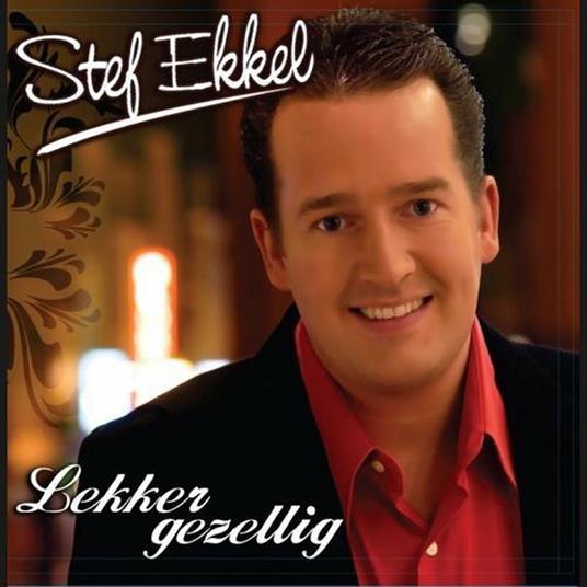 Lekker Gezellig - CD Audio di Stef Ekkel