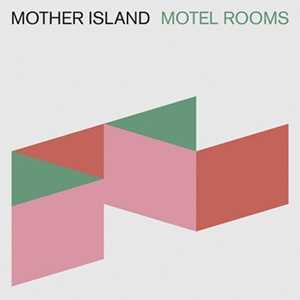 Vinile Motel Rooms Mother Island