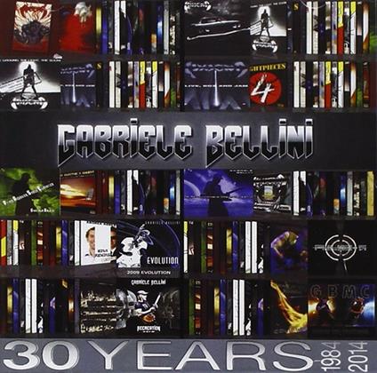 30 Years - CD Audio di Gabriele Bellini