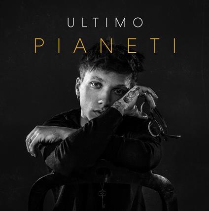 Pianeti - CD Audio di Ultimo