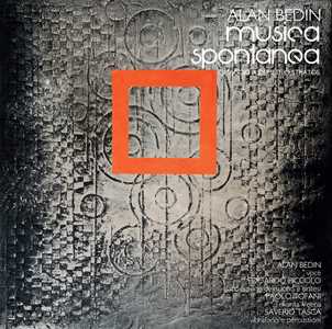 Vinile Musica Spontanea. Omaggio a Demetrio Stratos Alan Bedin