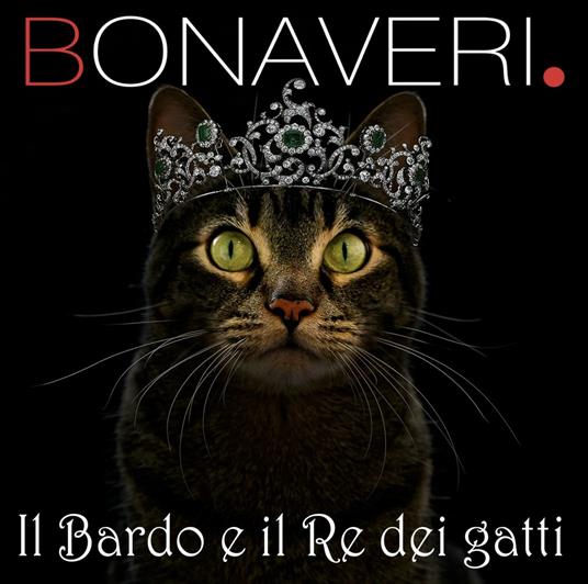Il bardo e il re dei gatti - CD Audio di Germano Bonaveri