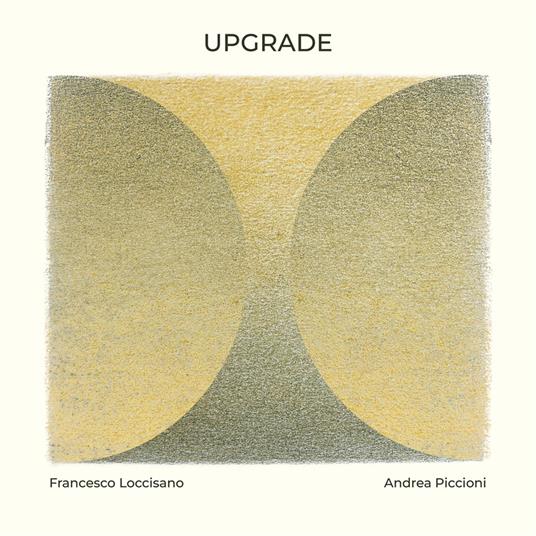 Upgrade - CD Audio di Francesco Loccisano