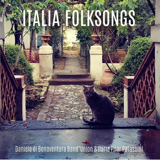 Italia Folksongs - CD Audio di Daniele Di Bonaventura