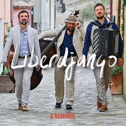 A Ramingo - CD Audio di Liberdjango