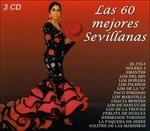 Las 60 Mejores Sevillanas - CD Audio