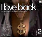 I Love Black vol.2 - CD Audio