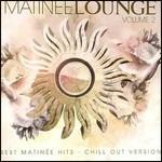Matinée Lounge vol.2