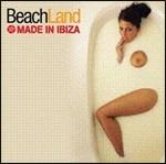 Beach Land. Made in Ibiza - CD Audio