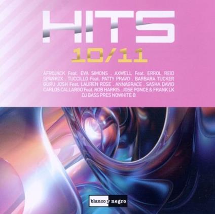 Blanco y Negro Hits 10/11 - CD Audio