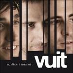 15 Dies I Una Nit