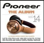 Pioneer the Album vol.14 - CD Audio