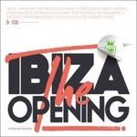 Ibiza the Opening - CD Audio