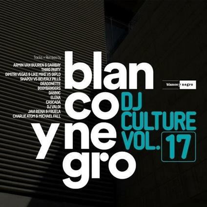Blanco y Negro DJ Culture vol.17 - CD Audio