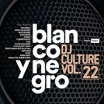 Blanco y Negro DJ Culture vol.22