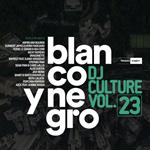 Blanco y Negro DJ Culture vol.23