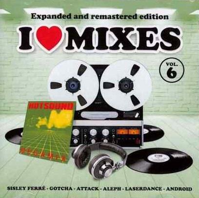 I Love Mixes Vol.6 - CD Audio