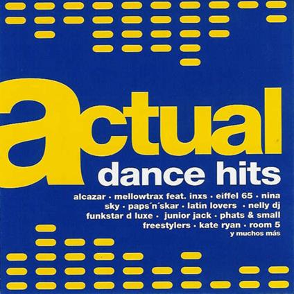 Actual Dance Hits - CD Audio