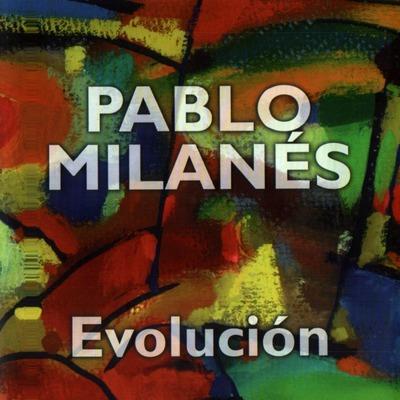Evolucion - CD Audio di Pablo Milanés