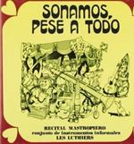 Sonamos, Pese a Todo