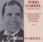 Esencial. Todo Gardel