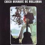De Hollanda vol.2 - CD Audio di Chico Buarque