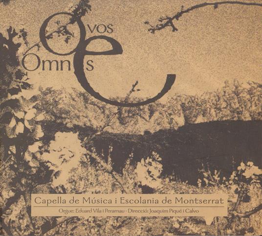O Vos Omnes - CD Audio di Escolania de Montserrat