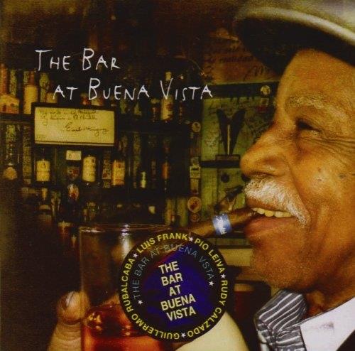The Bar at Buena Vista - CD Audio