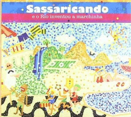 Sassaricando e o Rio - CD Audio