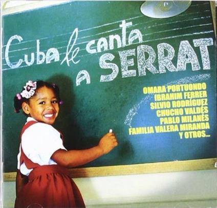 Cuba Le canta a Serrat - CD Audio