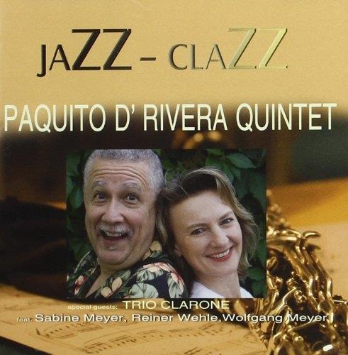 Jazz-Clazz - CD Audio di Paquito D'Rivera