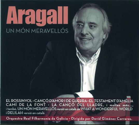 Un Mon Mervavellos - CD Audio di Jaume Aragall
