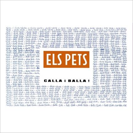 Calla I Balla - Vinile LP di Els Pets