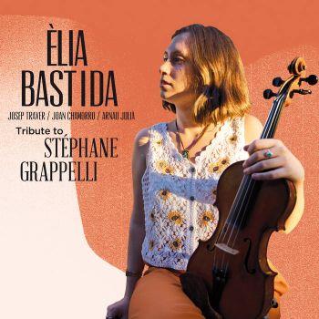 Tribute To Stephan Grapelli - CD Audio di Elia Bastida