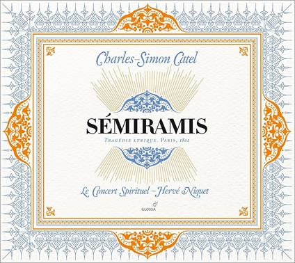 Semiramis - CD Audio di Charles-Simon Catel