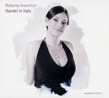 Handel in Italy - CD Audio di Georg Friedrich Händel,Roberta Invernizzi