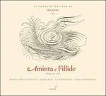 Aminta e Fillide - CD Audio di Georg Friedrich Händel