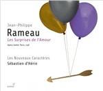 Les Surprises De L'amour - CD Audio di Jean-Philippe Rameau