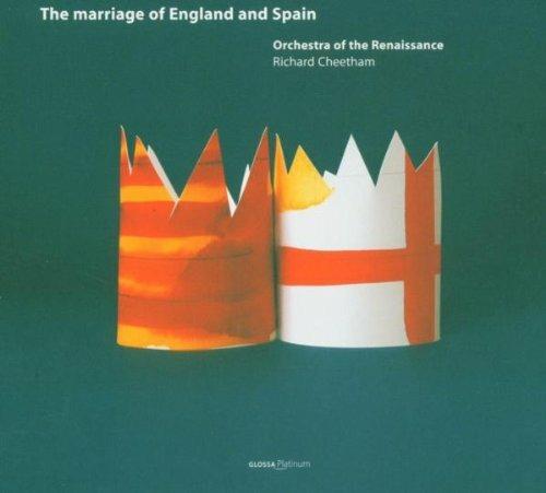 Marriage of England & Spain - CD Audio