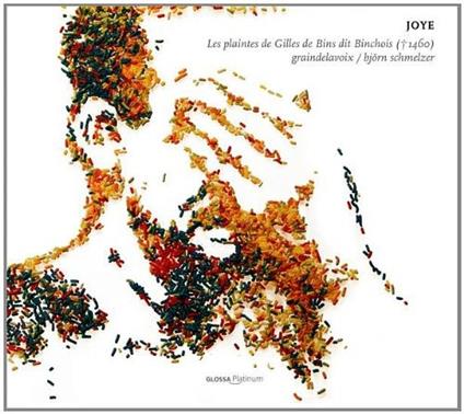 Joye-Les Plaintes De Gill - CD Audio di Gilles Binchois