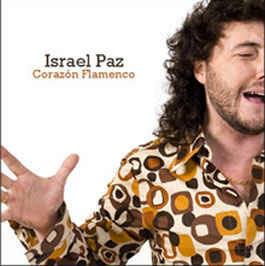 Corazon Flamenco - CD Audio di Israel Paz