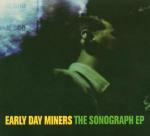 The Sonograph Ep - CD Audio Singolo di Early Day Miners