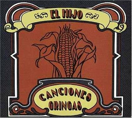 Canciones Gringas - CD Audio di El Hijo