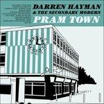 Pram Town - CD Audio di Darren Hayman