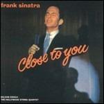 Close to You - CD Audio di Frank Sinatra